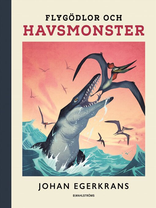 Title details for Flygödlor och havsmonster by Johan Egerkrans - Wait list